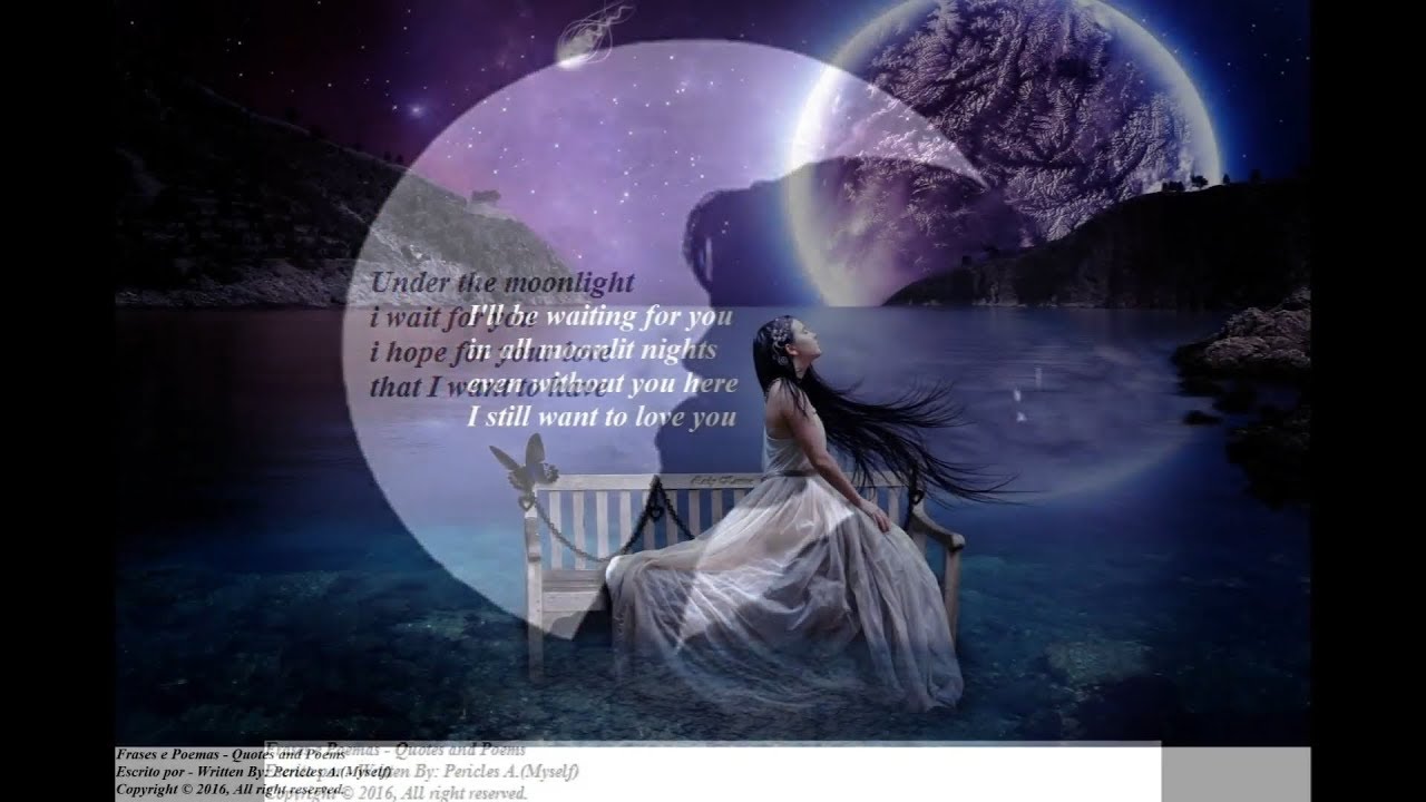 Under The Moonlight I Wait For You I Will Not Give Up This Love Poetry Quotes And Poems