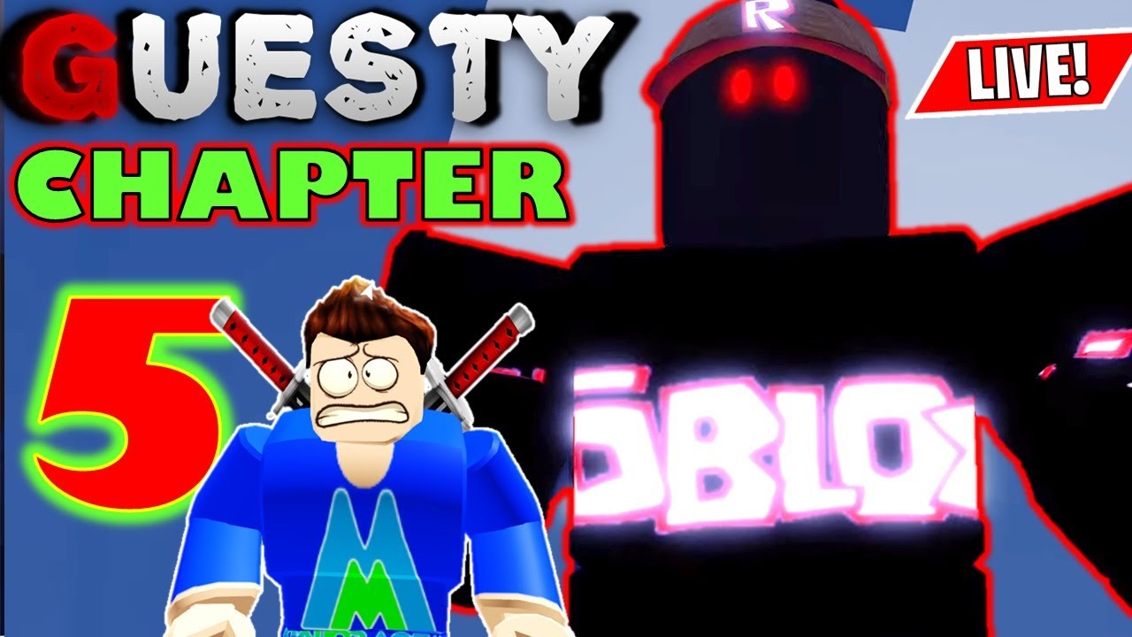 New Guesty Chapter 5 Update Out Today Roblox Live - the roblox live hangout roblox
