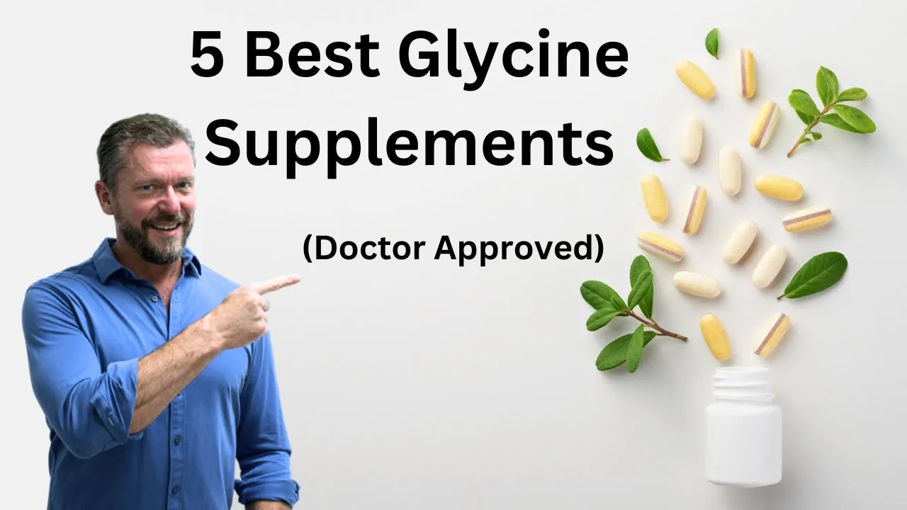 5 Best Glycine Supplements for the Money - 2024 [doctor approved]