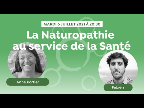 La Naturopathie au service d’une Santé globale:  Anne Portier, présidente OMNES