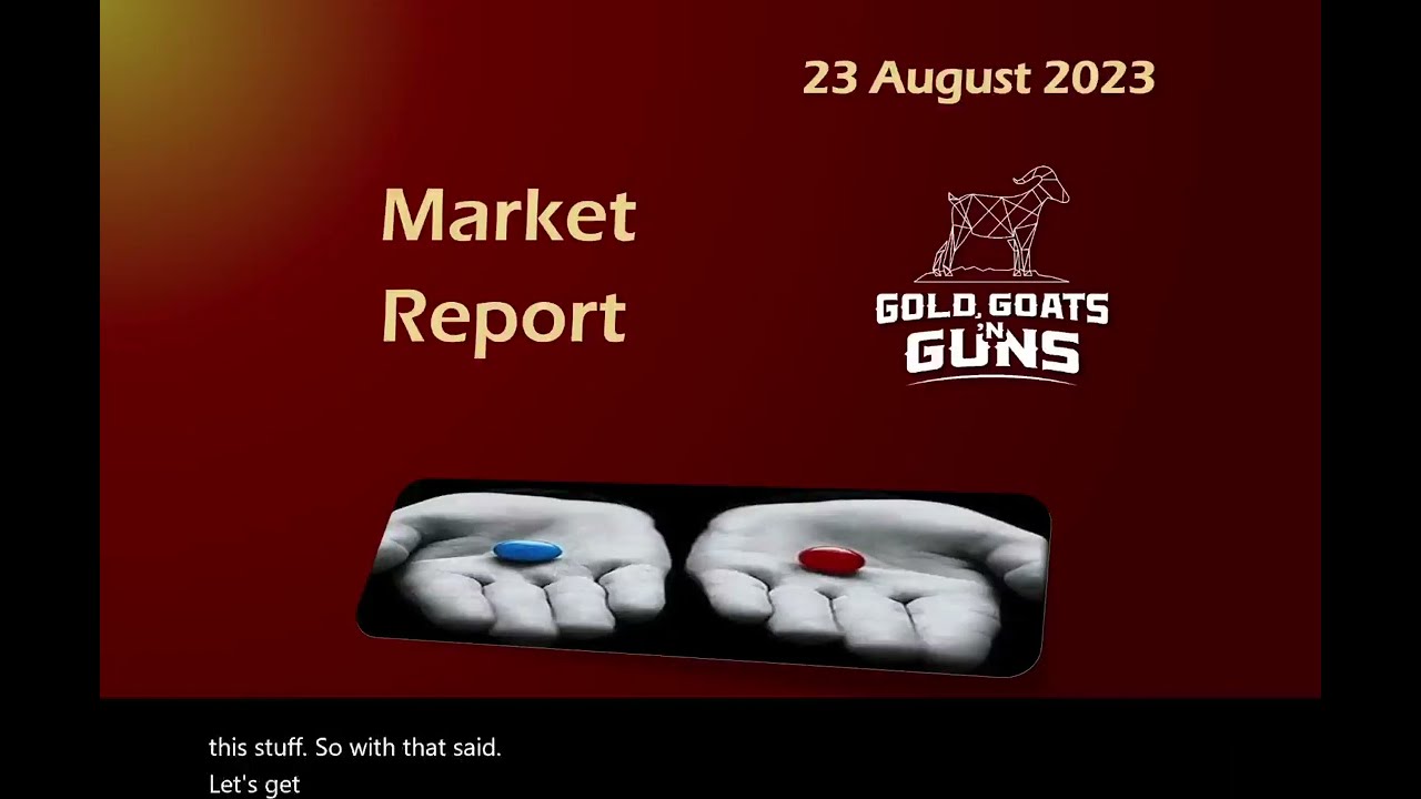 Gold Goats' N Guns Market Report 80-23-2023 - The Oliver Anthony Gap into Music
