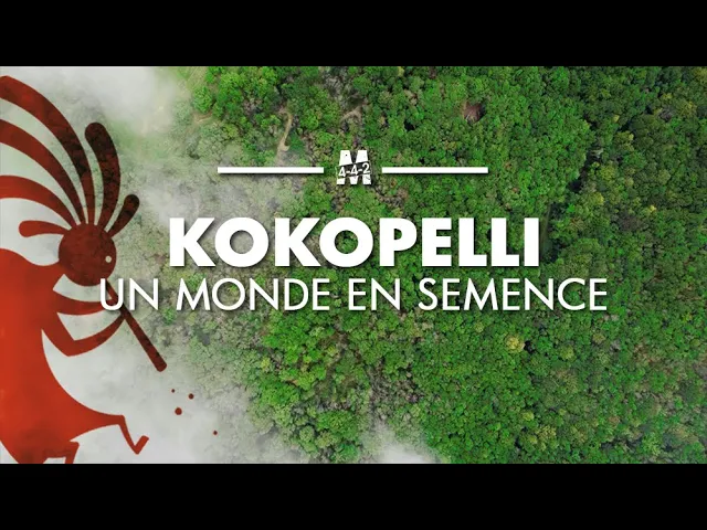 Marcel D. vous présente : Kokopelli, un monde en semence