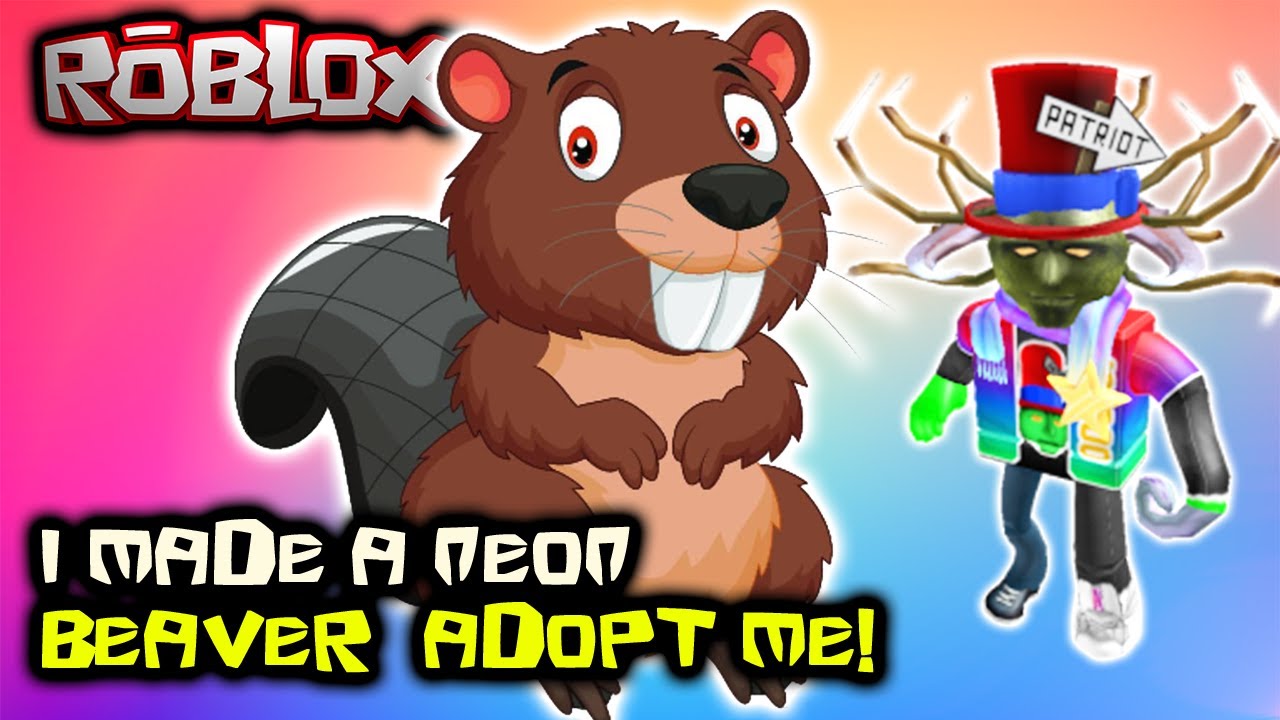 I Made A Mega Neon Beaver Adopt Me - roblox adopt me neon sloth