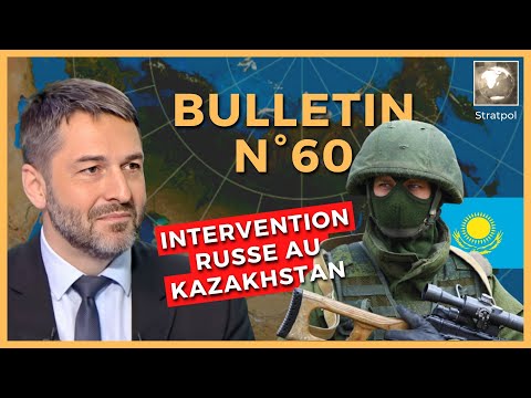 BulletinN°60. Révolte au Kazakhstan, MS 21. 09.1.2021.