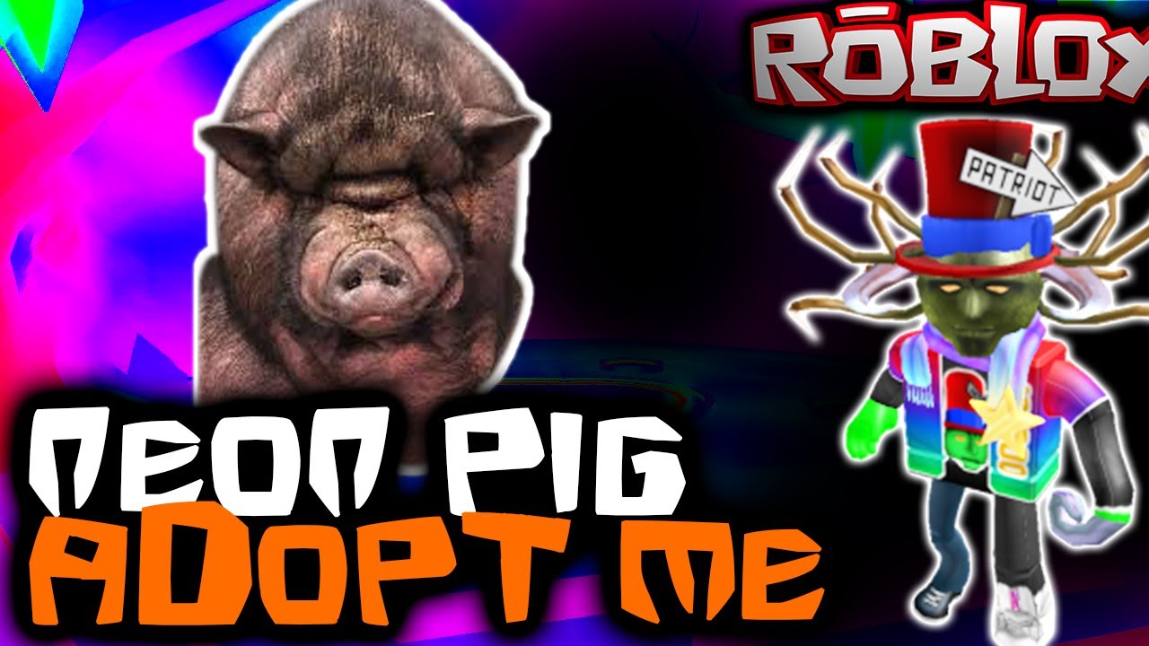 I Made A Neon Pig In Adopt Me - neon drake adopt me roblox