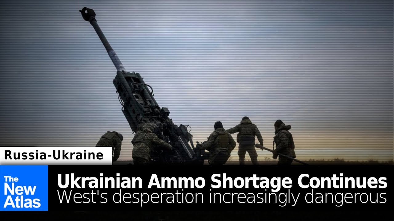 Ukraine's Ammunition Crisis Persists as Western Desperation Grows