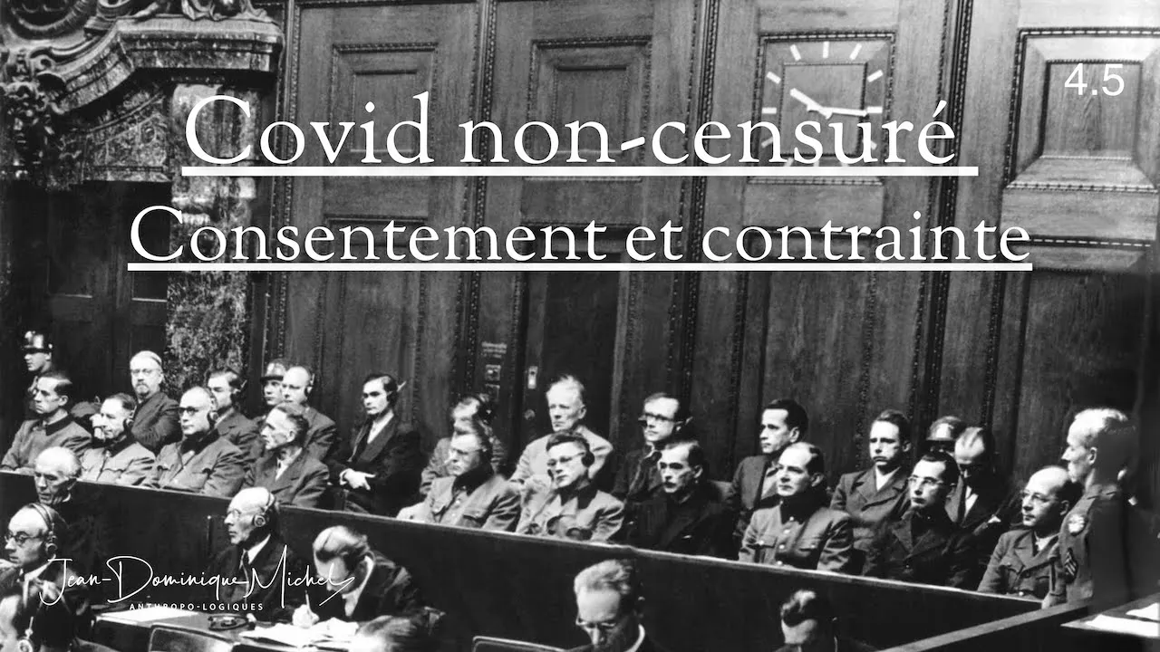 Annonce : 4.5 Covid non-censuré : contrainte et consentement