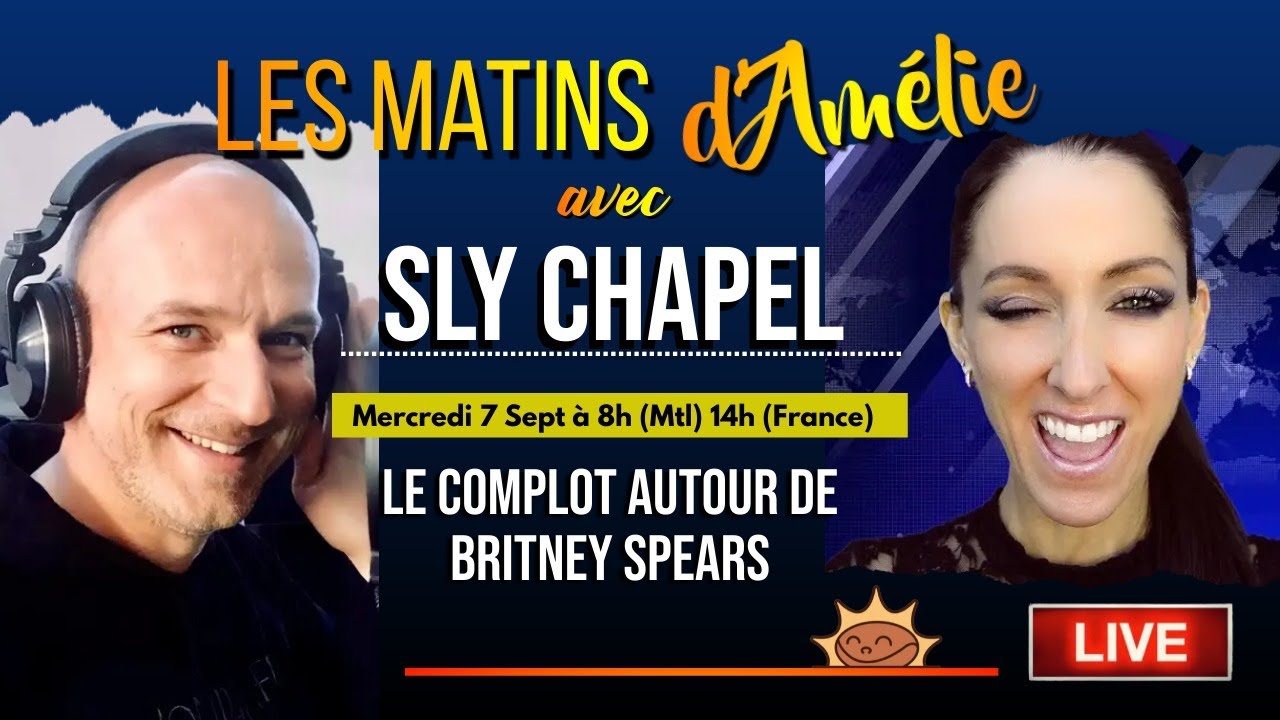 Live #55: Les Matins d’Amélie (Le complot autour de Britney Spears)