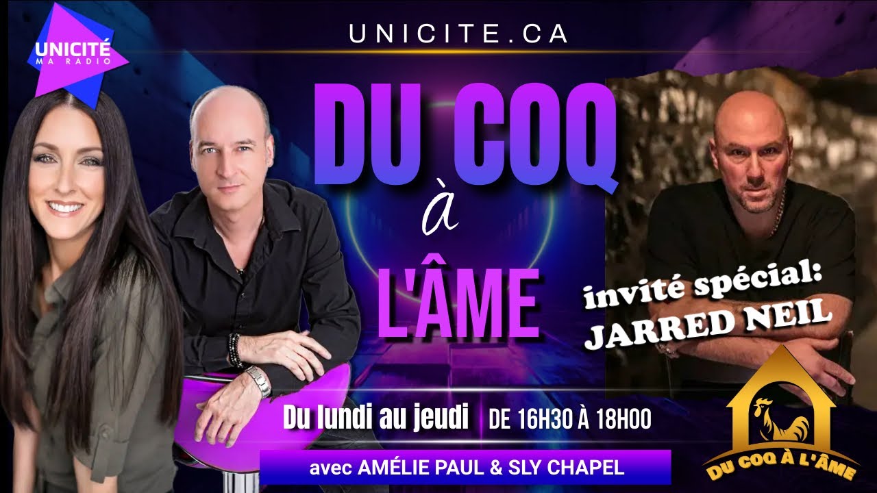 DU COQ À L’ÂME à Radio Unicité avec Jarred Neil (jeudi 13 octobre 2022)