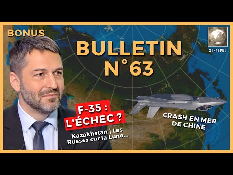 Bulletin N°63 bonus. Kazakhstan, crash F-35, les Russes sur la lune, ukraineries. 02.02.2022.
