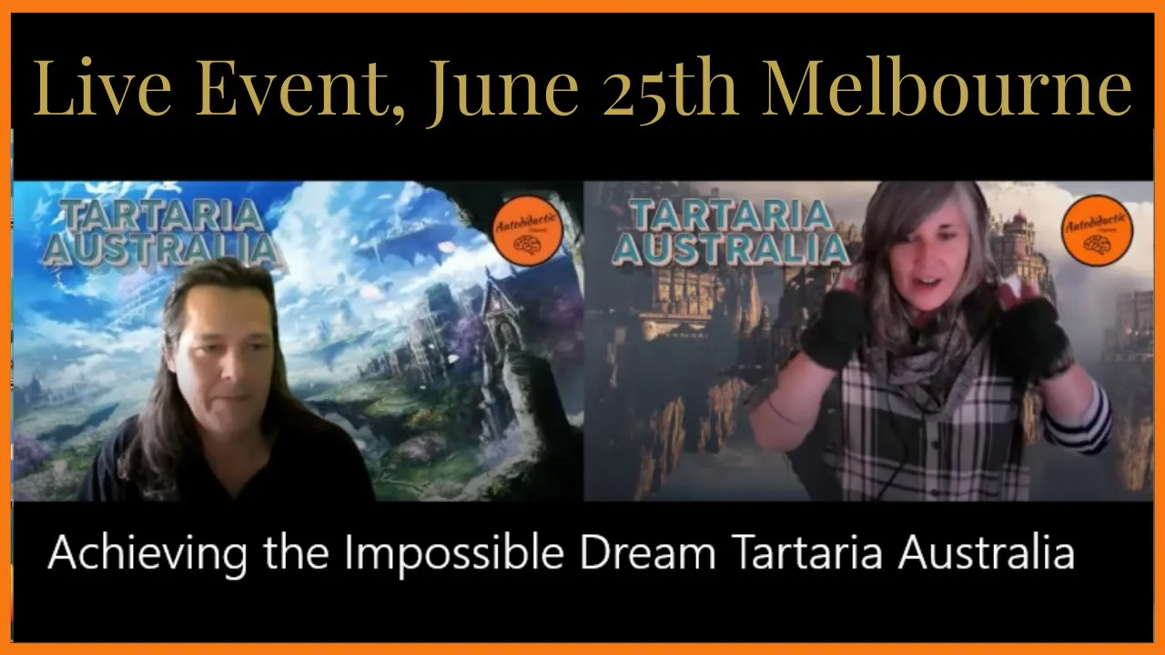 Tartaria Australia's Live Event June 2022 (video)