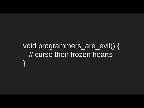 programmers_are_evil()