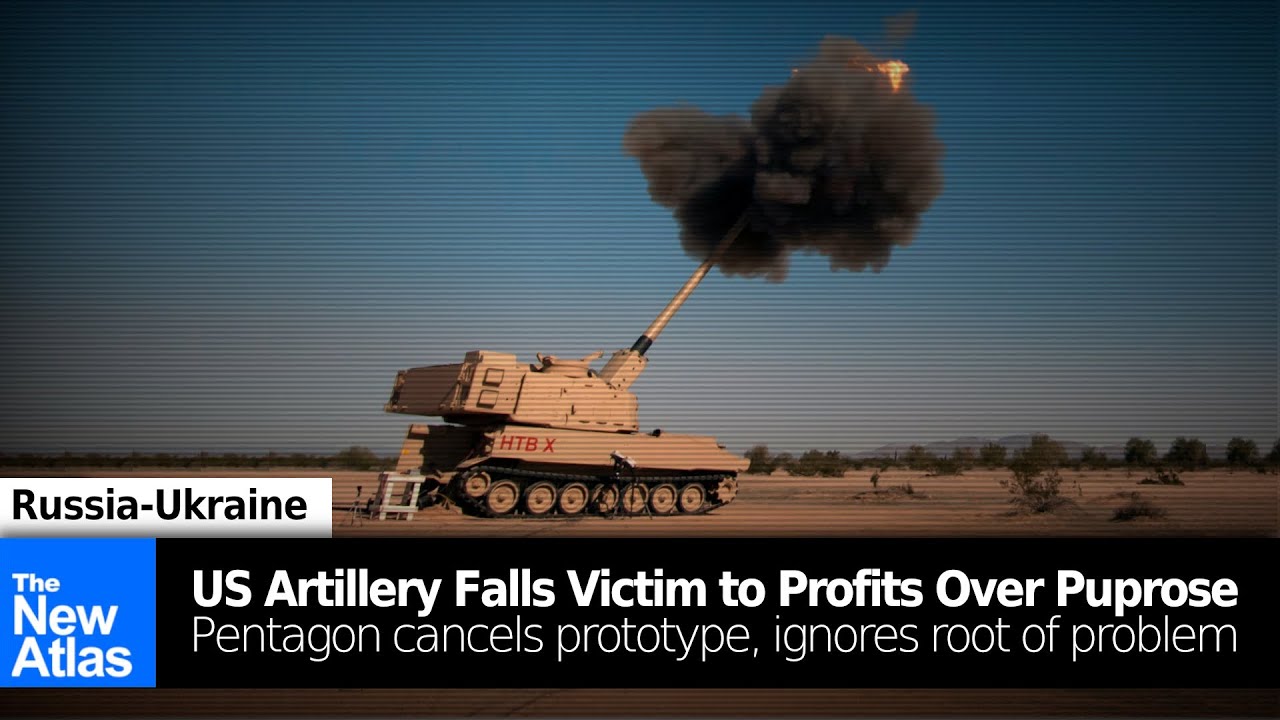 US Artillery Capabilities Fall Victim to ”Profit Over Purpose,” No Solution in Sight