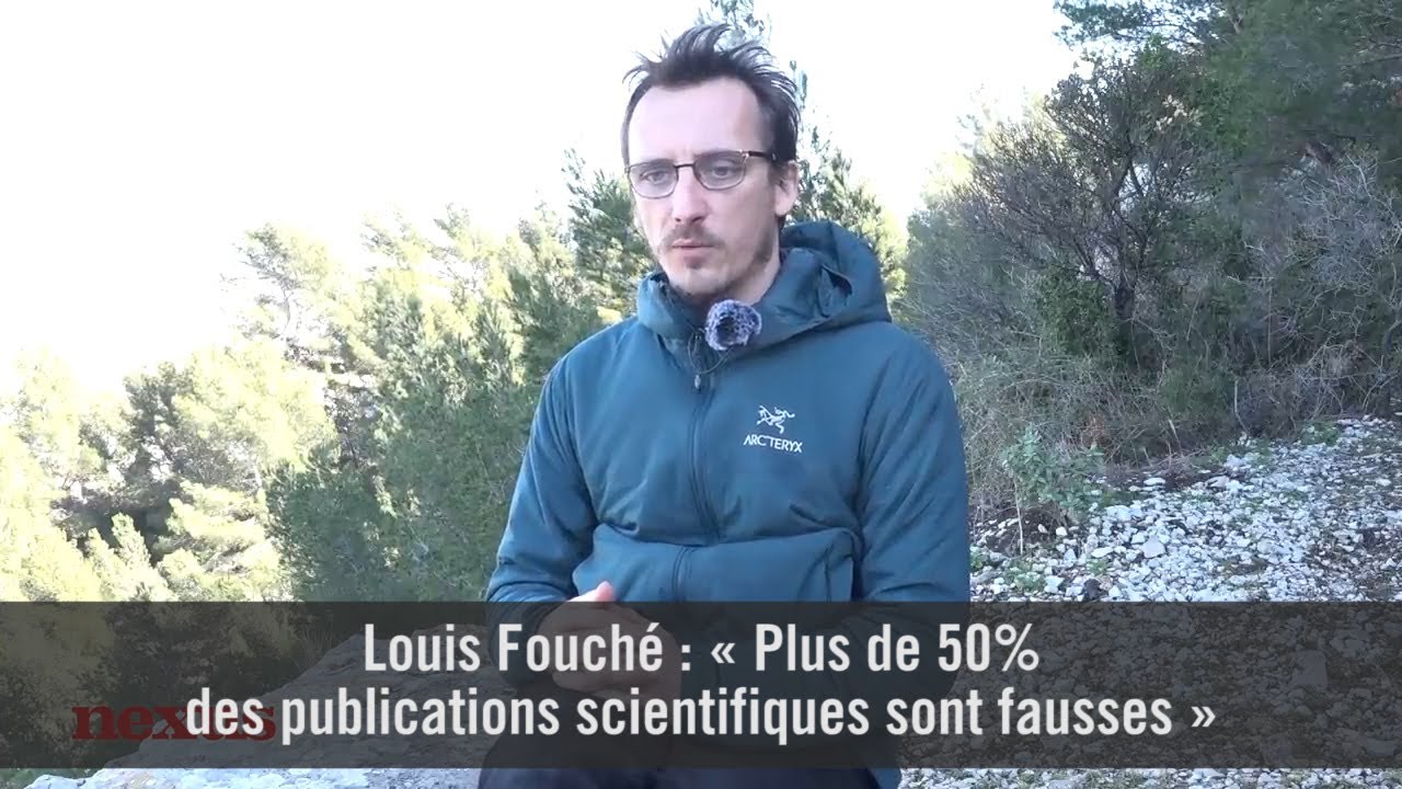 Louis Fouché : « Plus de 50% des publications scientifiques sont fausses »
