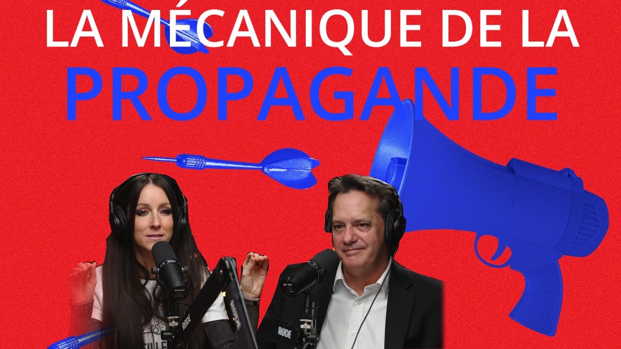 La mécanique de la propagande – Explications et exemples récents