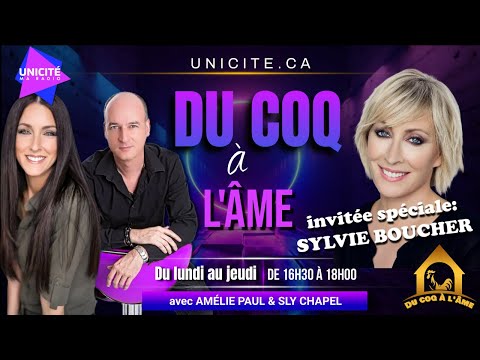 DU COQ À L’ÂME à Radio Unicité avec Sylvie Boucher (émission du 27 septembre 2022)