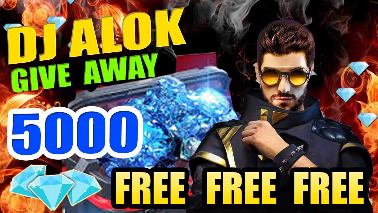 Free Fire Dj Alok Free Give Away 5000 Diamonds Free Fire Garena Top Up