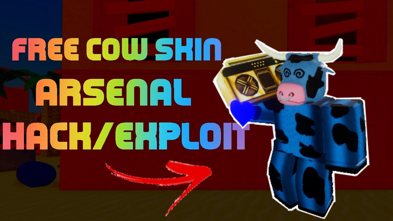 New How To Get The Cow Skin In Roblox Arsenal Hack Exploit Script - roblox hack arsenal