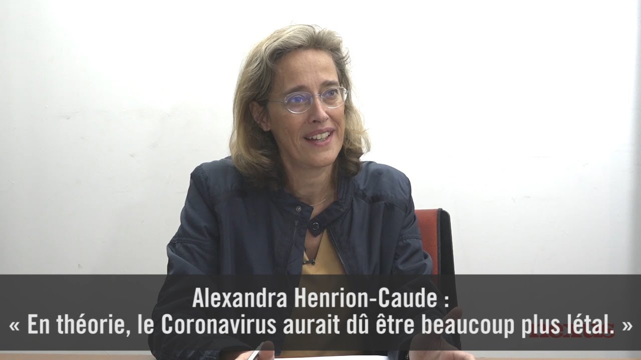 Alexandra Henrion-Caude : « En théorie, le coronavirus aurait dû être bien plus létal »