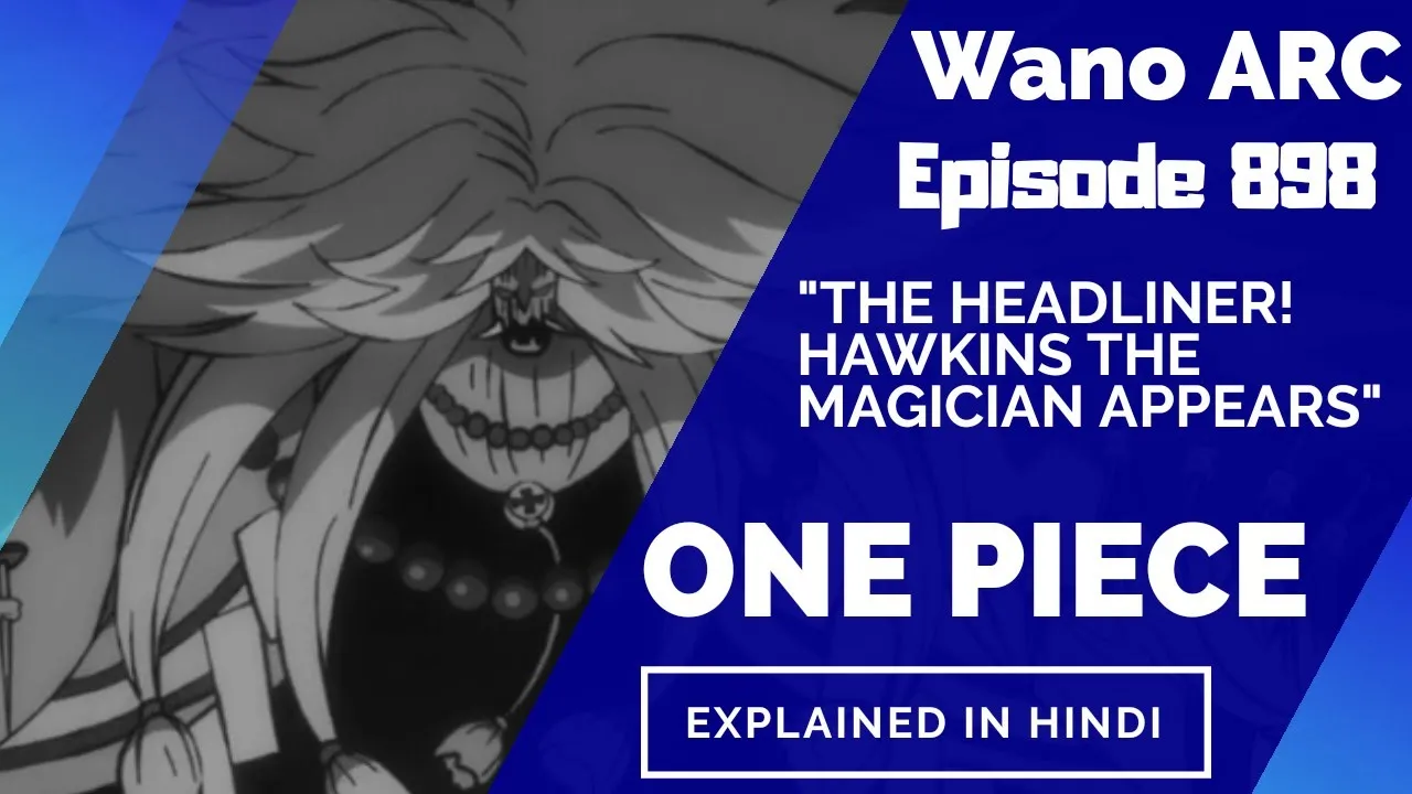 One Piece Episode 8 Wano Country Arc 4 Complete Story Anime Explained In Hindi