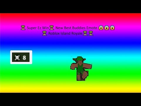 Super Ez Win New Best Buddies Emote Roblox Island Royale - how to get emotes in roblox island royale
