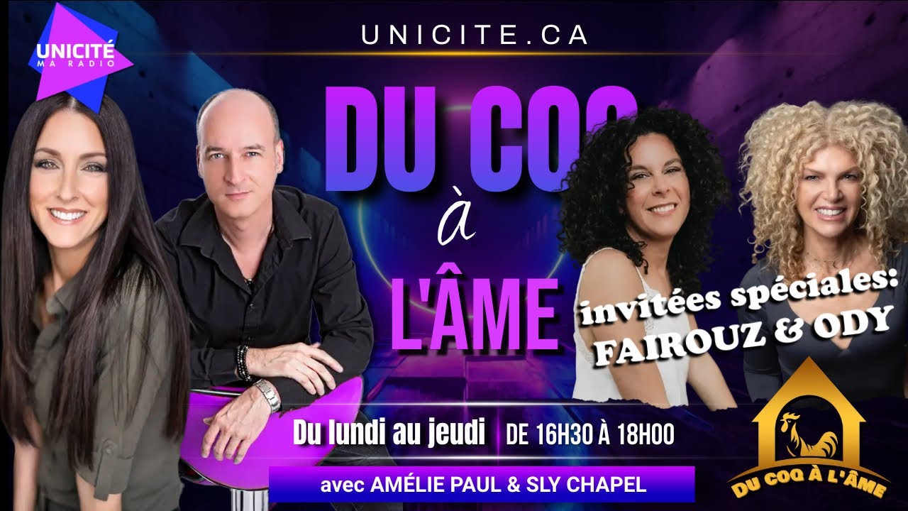 DU COQ À L’ÂME à Radio Unicité avec Fairouz et Ody (mercredi 12 octobre 2022)