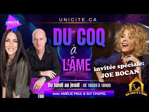 DU COQ À L’ÂME à Radio Unicité: émission du 26 septembre 2022 avec Joe Bocan