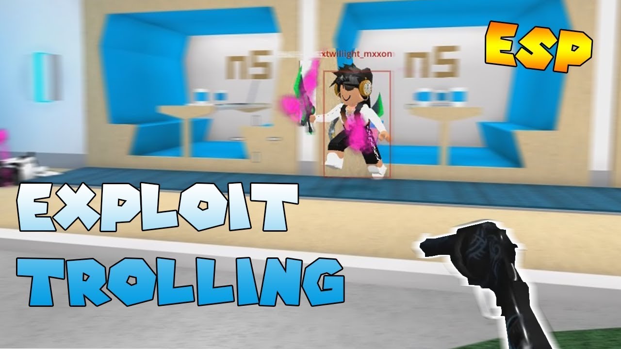 Roblox Exploit Trolling Murder Mystery 2 Esp - exploiting roblox synapse x trolling unlocked free roblox robux codes