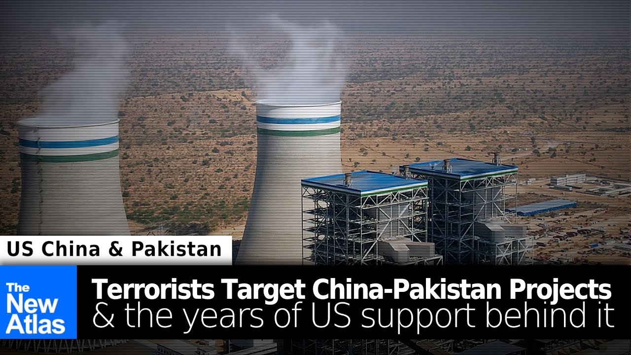 Terrorists Target China-Pakistan Projects & the US Role Backing Separatists