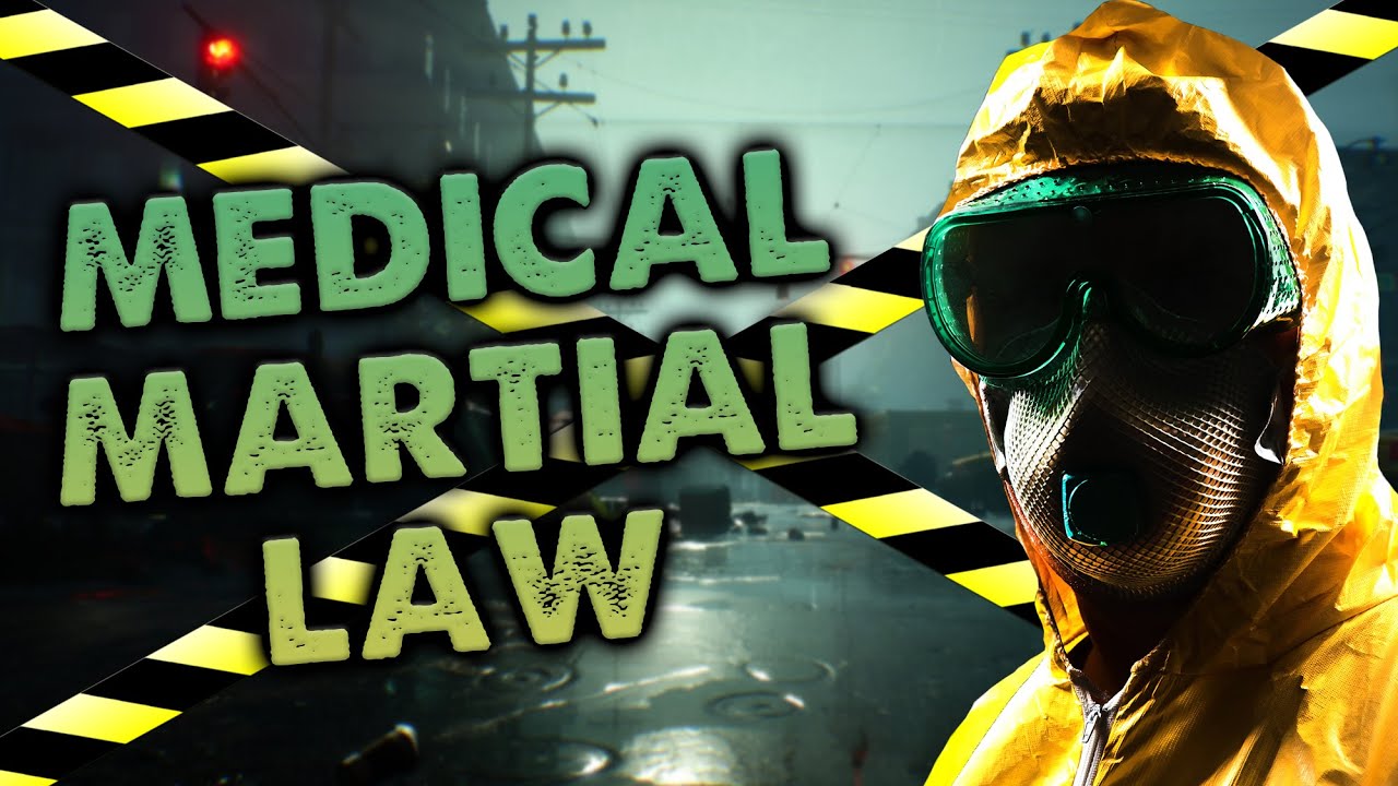 Medical Martial Law