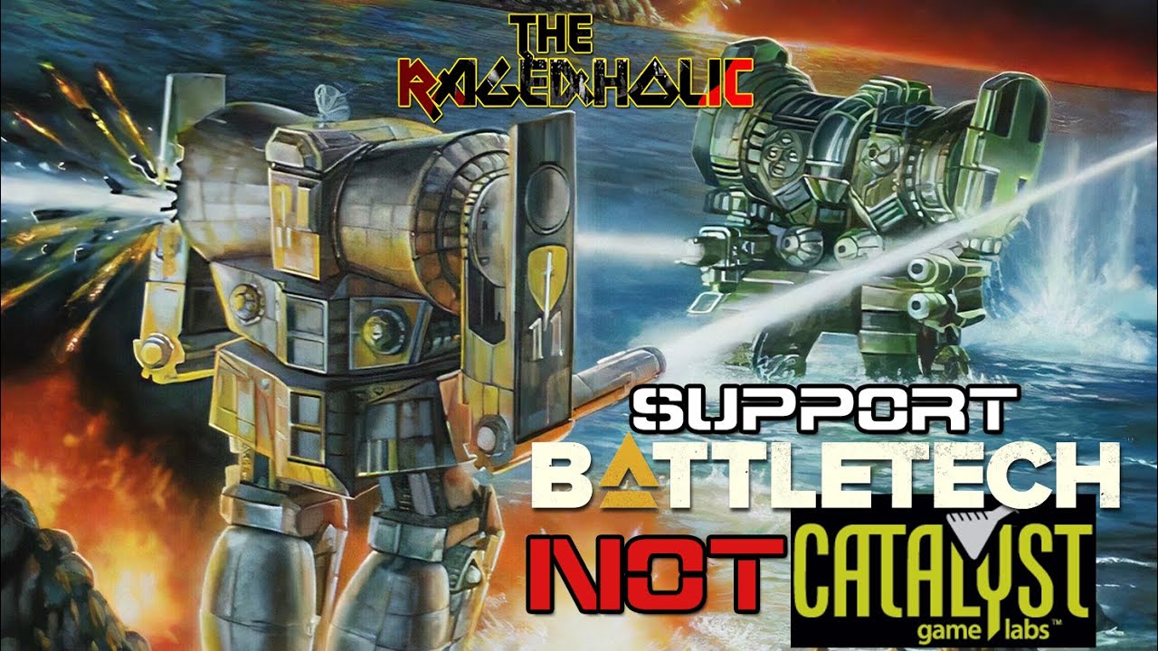 (How to) Support Battletech. NOT Catalyst! - Razör Rants